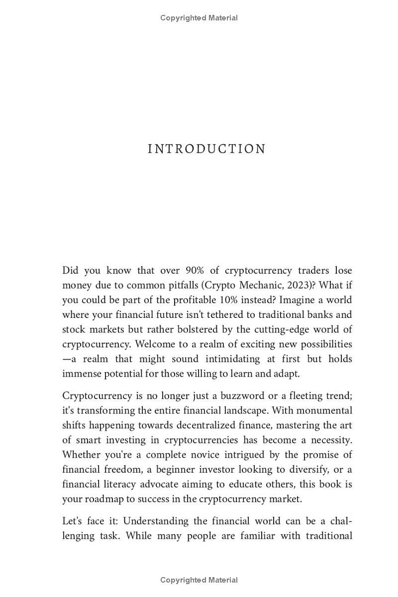 Beginners Roadmap to Cryptocurrency Wealth: A Fast-Track Guide to Decentralized Financial Freedom: How to Invest Smartly, Avoid Costly Mistakes, Time Your Buys and Sells, and Build Long-Term Wealth