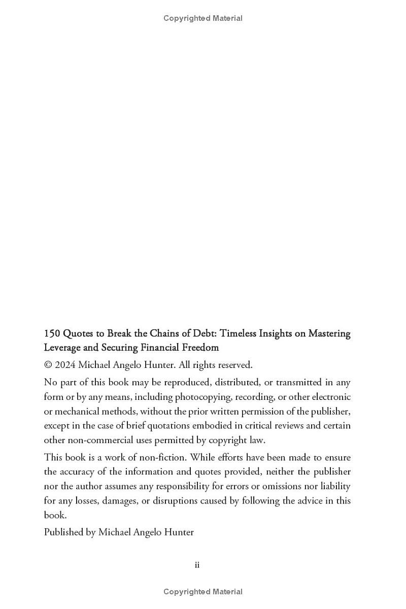 150 Quotes to Break the Chains of Debt: Timeless Insights on Mastering Leverage and Securing Financial Freedom (Timeless Strategies for Success: ... Financial Freedom, and Wealth Creation)