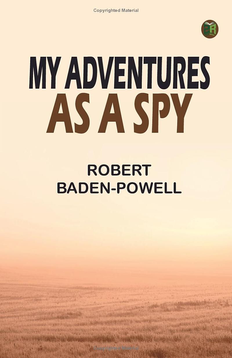 My Adventures as a Spy