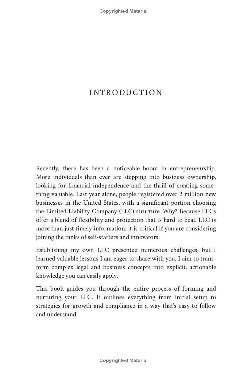 The Complete LLC Guide For Beginners: Simple Steps To Form Your Entity, Manage Your Assets, And Maximize Tax Benefits For Your Growing Business