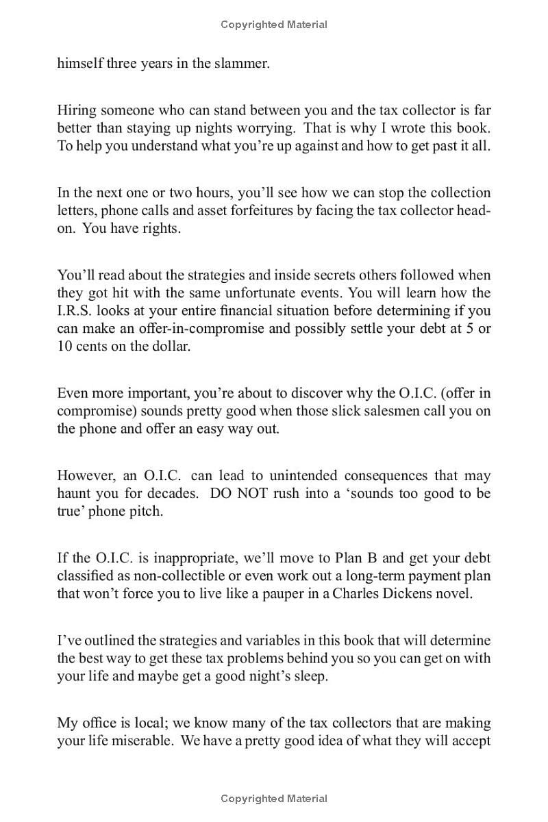 A Survival Guide for Taxpayers: A real-life stories, with a step-by-step plan for dealing with tax collectors and unfiled returns without going broke.