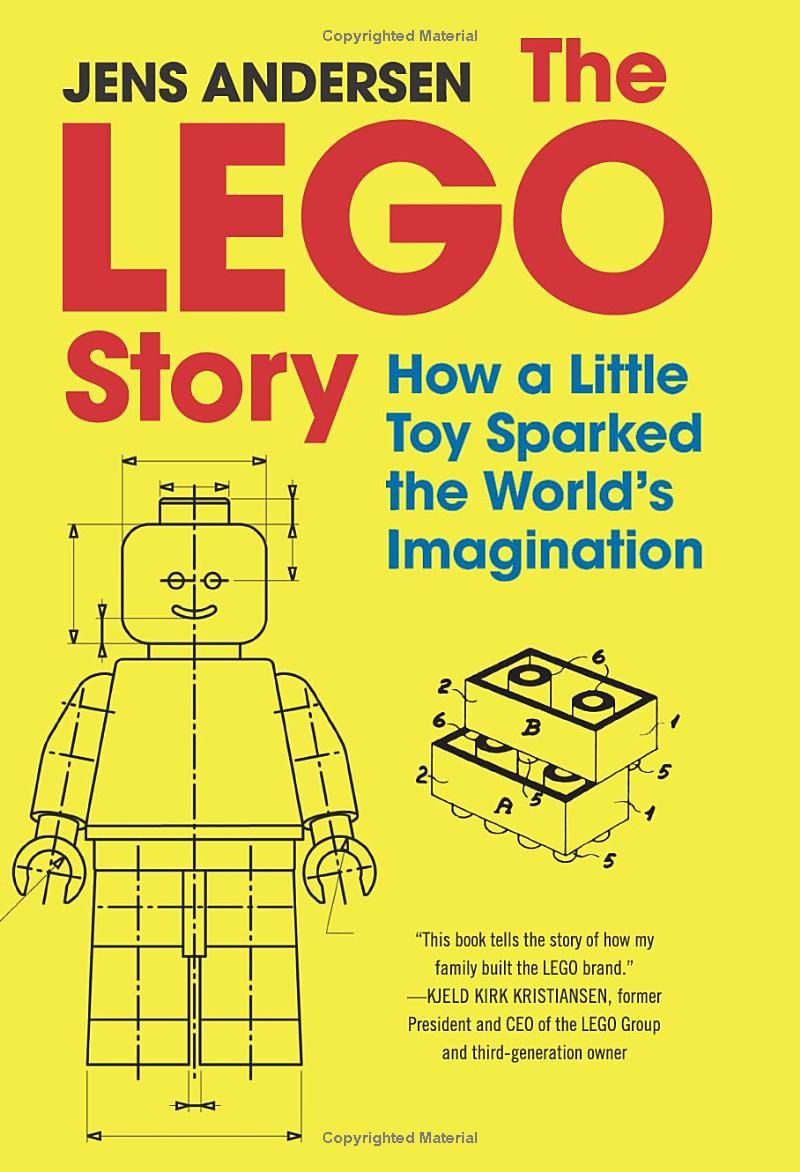 The LEGO Story: How a Little Toy Sparked the Worlds Imagination