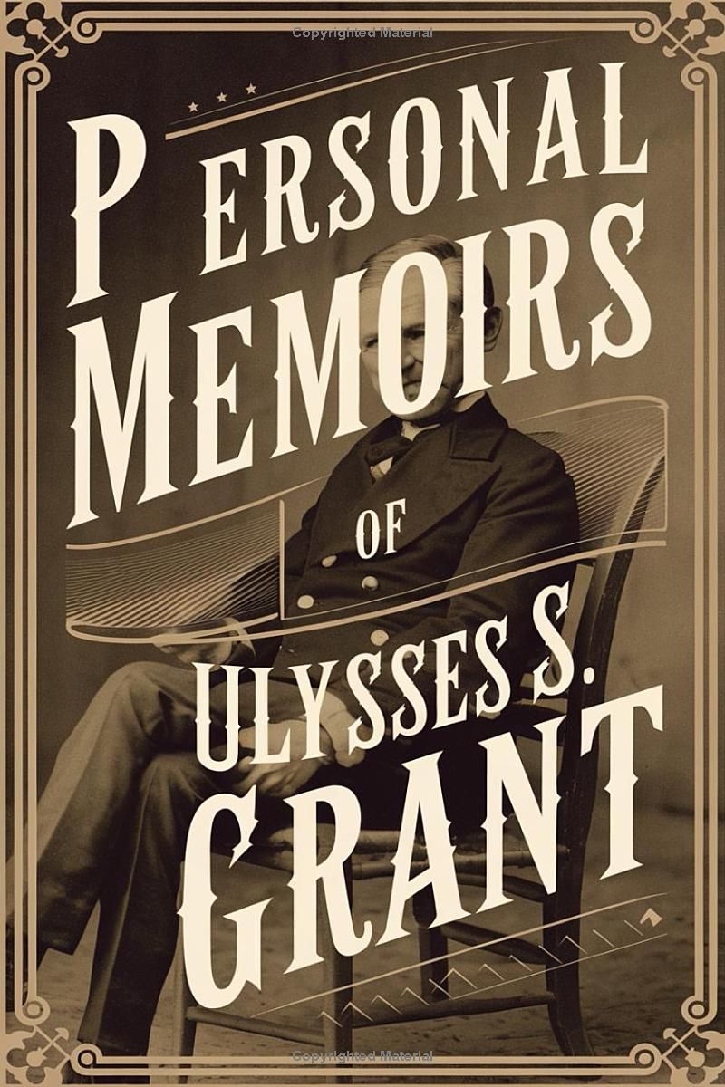 Personal Memoirs of Ulysses S. Grant