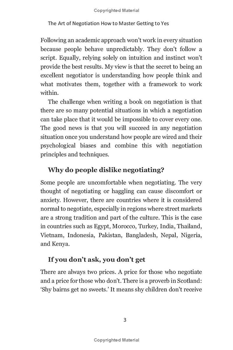 The Art of Negotiation How to Master Getting to Yes: Discover The Secrets Of Power Negotiating & How To Negotiate Getting Past No, In Sales, Business, Management, Real Estate & In Your Personal Life