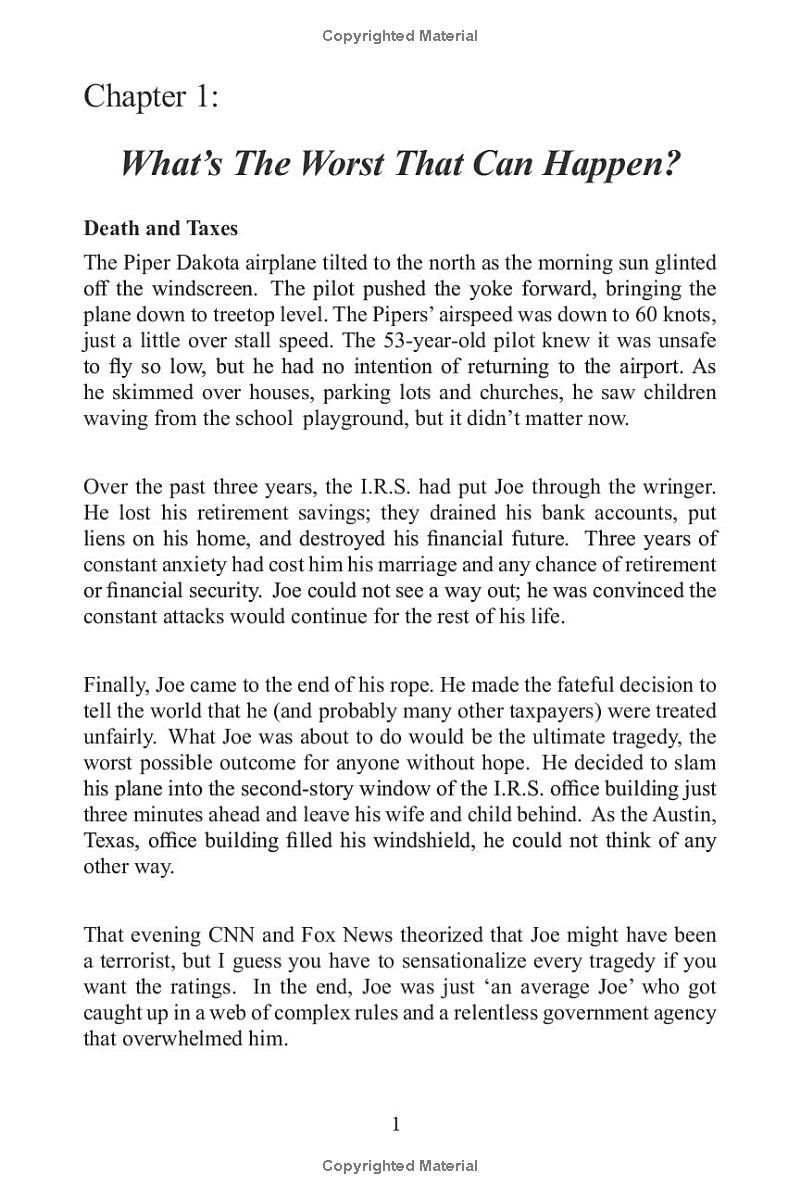 A Survival Guide for Taxpayers: A real-life stories, with a step-by-step plan for dealing with tax collectors and unfiled returns without going broke.