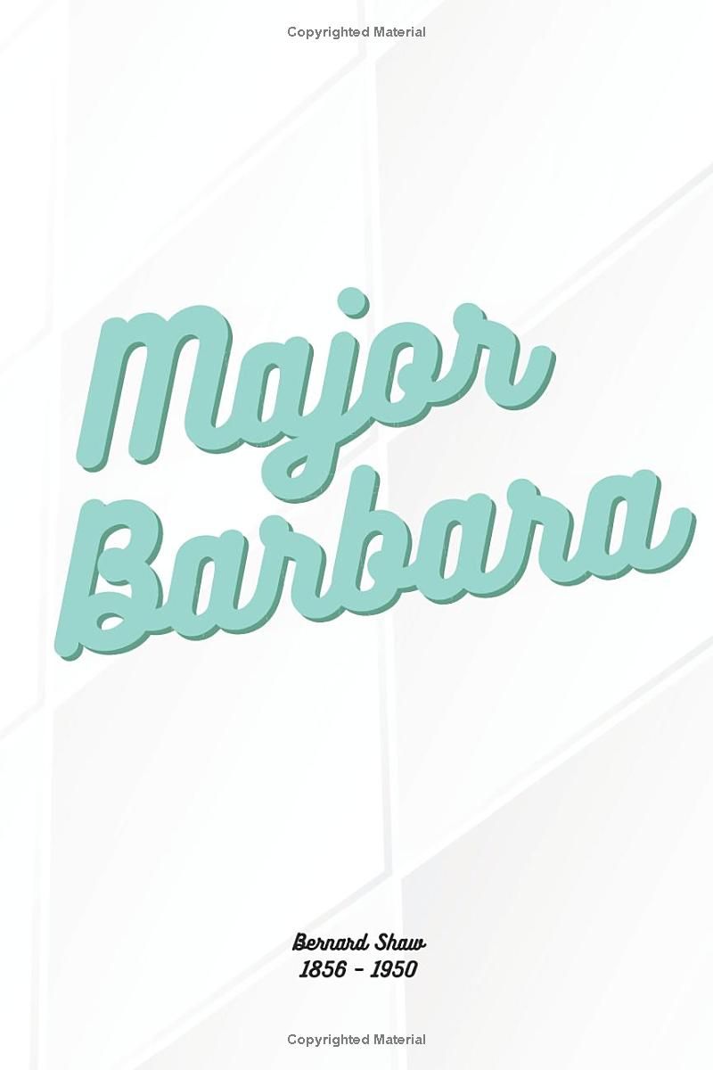 Major Barbara (illustrated)