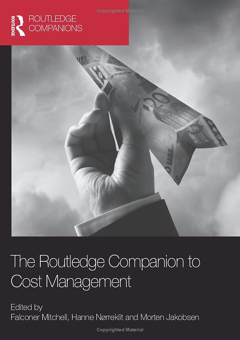 The Routledge Companion to Cost Management (Routledge Companions in Business, Management and Marketing)