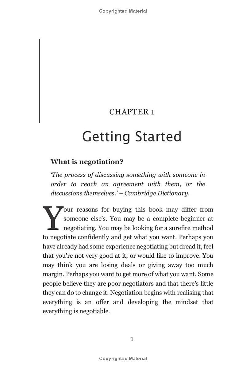 The Art of Negotiation How to Master Getting to Yes: Discover The Secrets Of Power Negotiating & How To Negotiate Getting Past No, In Sales, Business, Management, Real Estate & In Your Personal Life