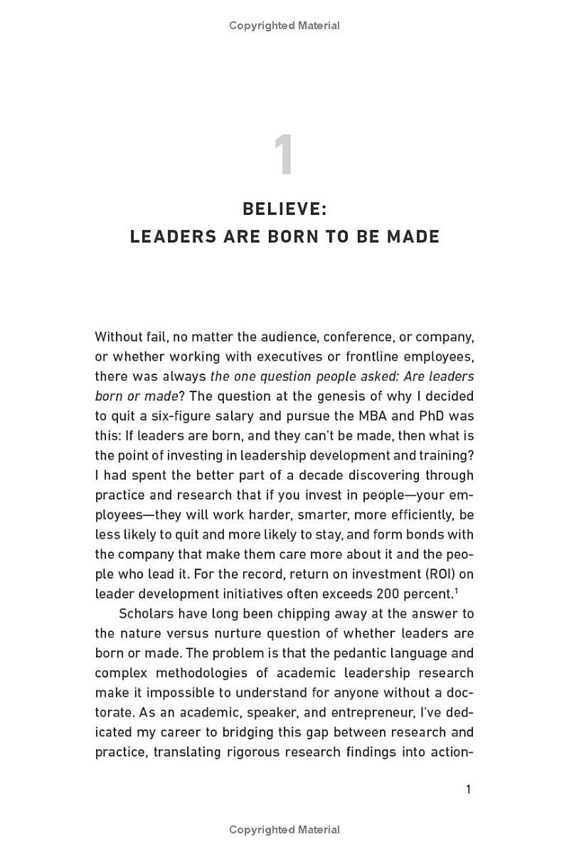 Leaders Are Born To Be Made: Proven Low-Risk, High-Reward Ways to Make Executives and Managers Better Leaders