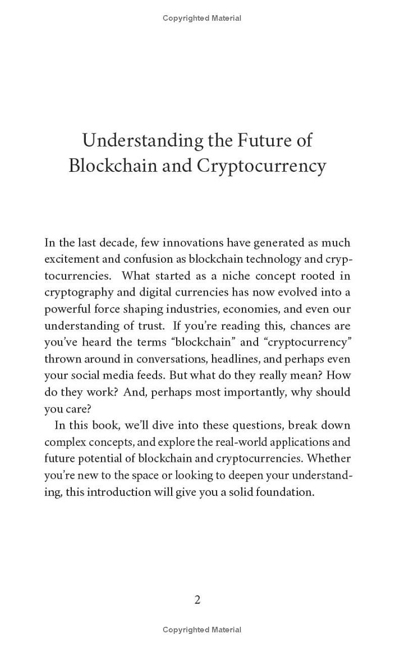 Cryptocurrency Technologies Unlocked: Bitcoin, Blockchain and the Rise of New Digital Money: How do Cryptocurrencies Work? What does the Future Hold for this Disruptive, Game-Changing Technology?