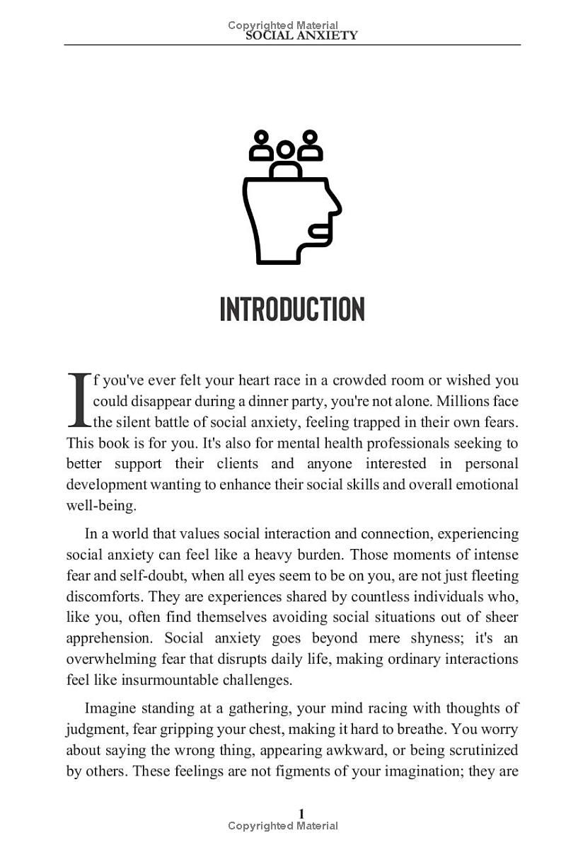 Social Anxiety: Feel Confident in a Crowd, on a Date, and at Work Gatherings by Identifying Personal Triggers, Diffusing High Stress Thoughts, and Relaxing Into True Comfort, Ease and Confidence