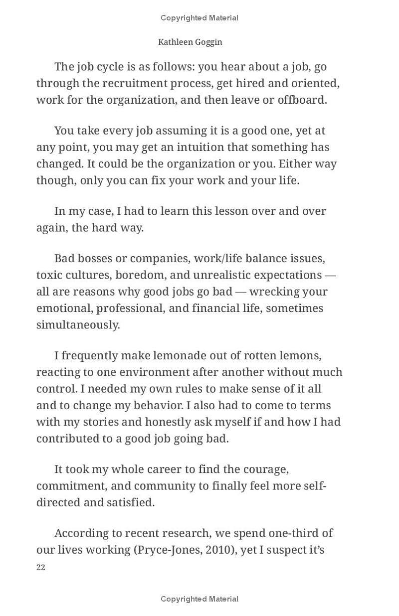 10 Little Rules When Good Jobs Go Bad: Learn, grow & reclaim your power … at work & in life