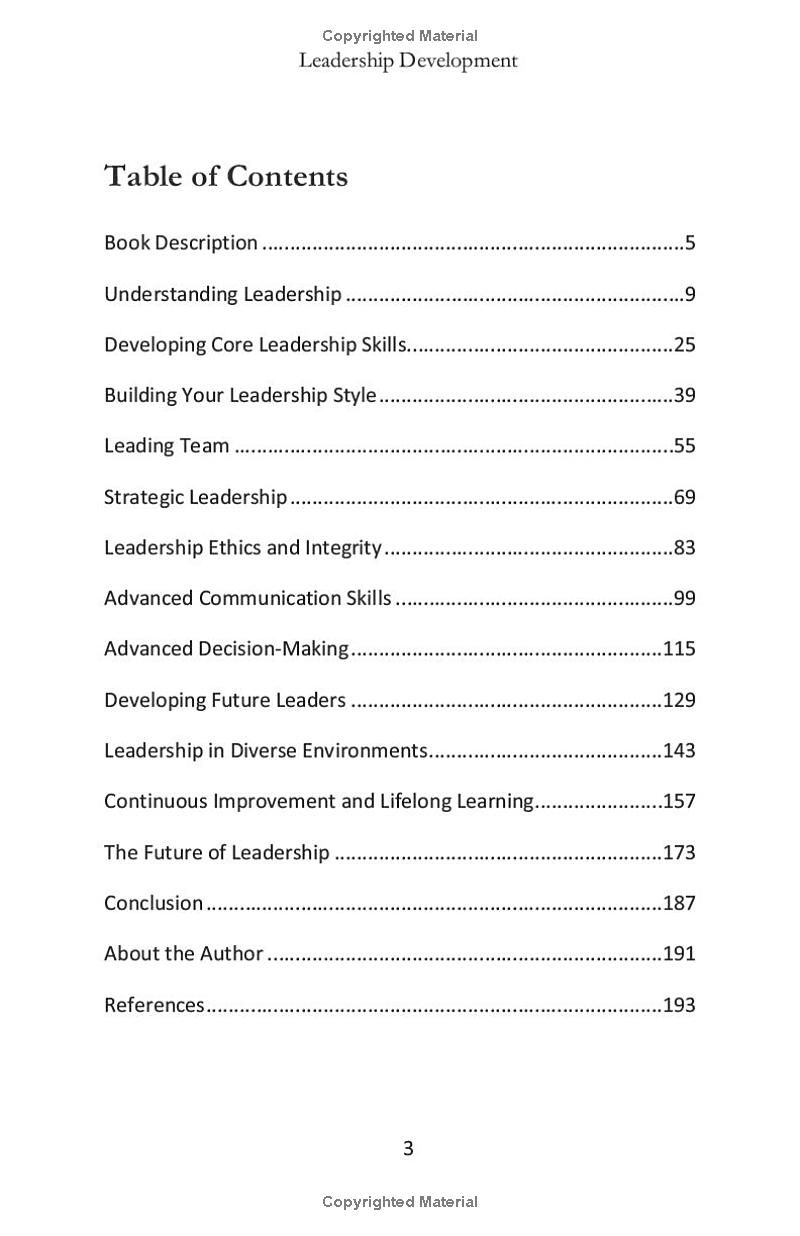 Leadership Development: Easy steps to acquire and develop leadership skills fast to succeed as an individual and team member