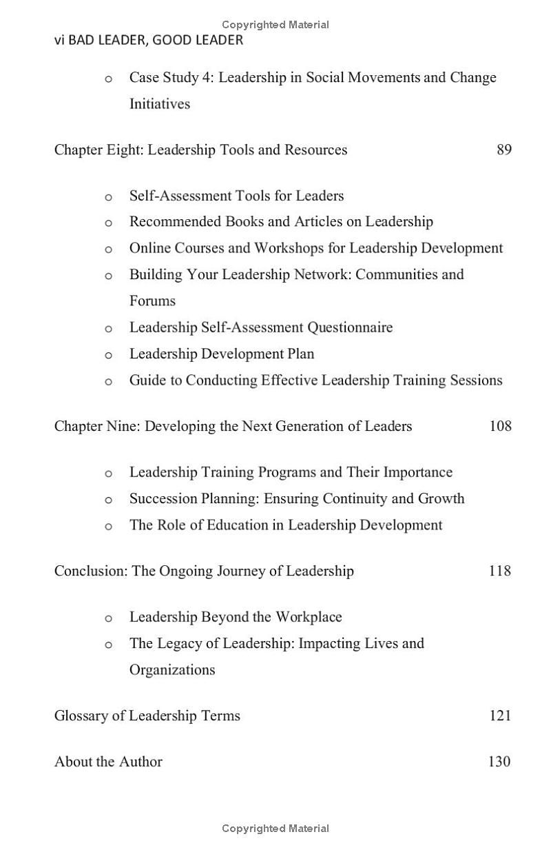 BAD LEADER, GOOD LEADER: A comprehensive playbook to leadership excellence