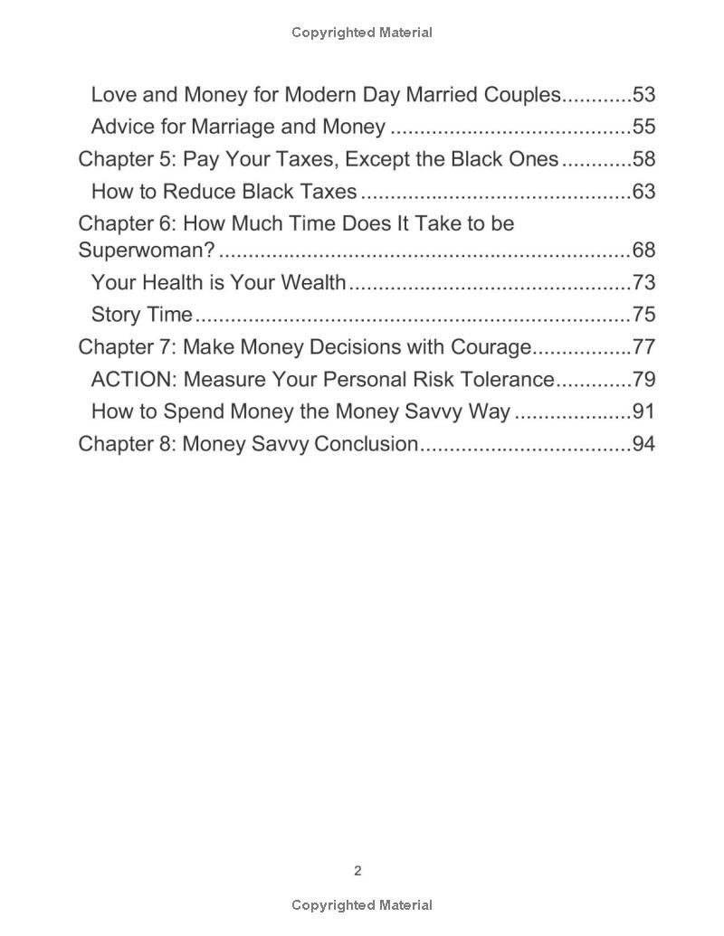 The Money Savvy Sistas Guide to Fun and Financial Freedom: Find Your Courage, Create Your Wealth, Health, and Happiness