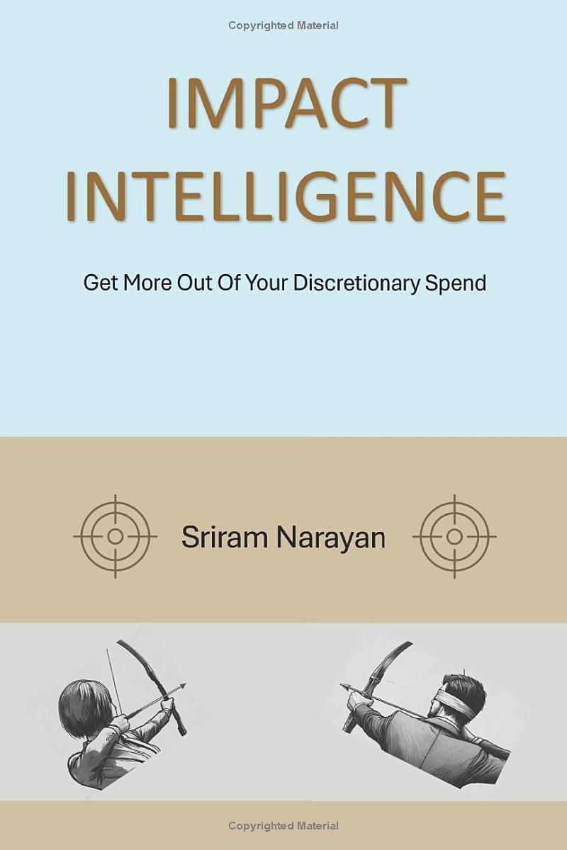 Impact Intelligence: Get More Out Of Your Discretionary Spend