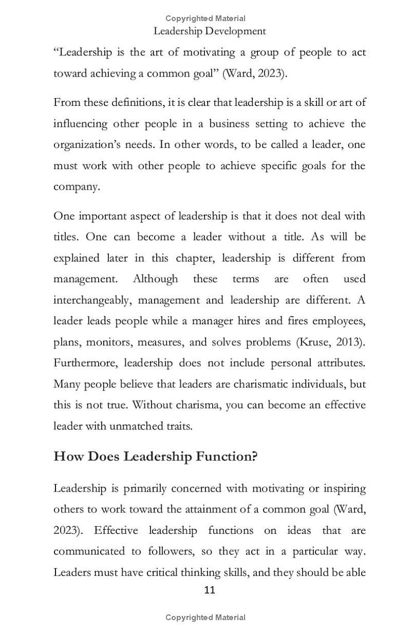 Leadership Development: Easy steps to acquire and develop leadership skills fast to succeed as an individual and team member