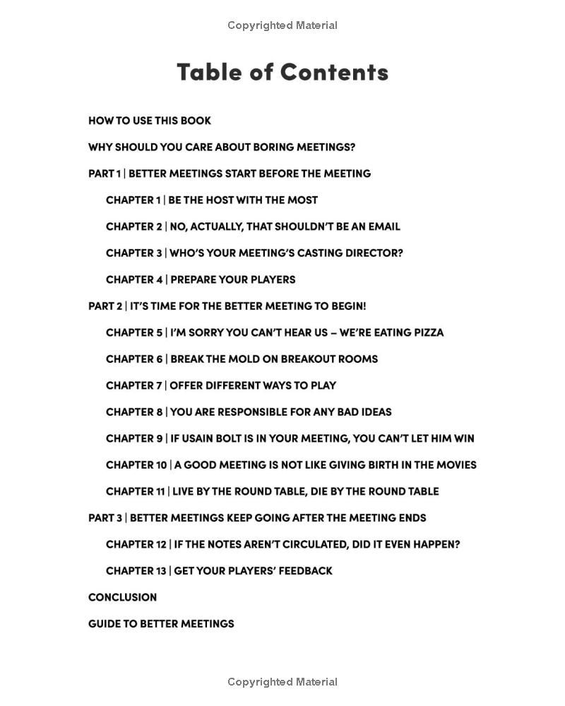 Better Meetings Arent Boring: A Leaders Guide to Improving your Virtual, In-Person, and Hybrid Meetings