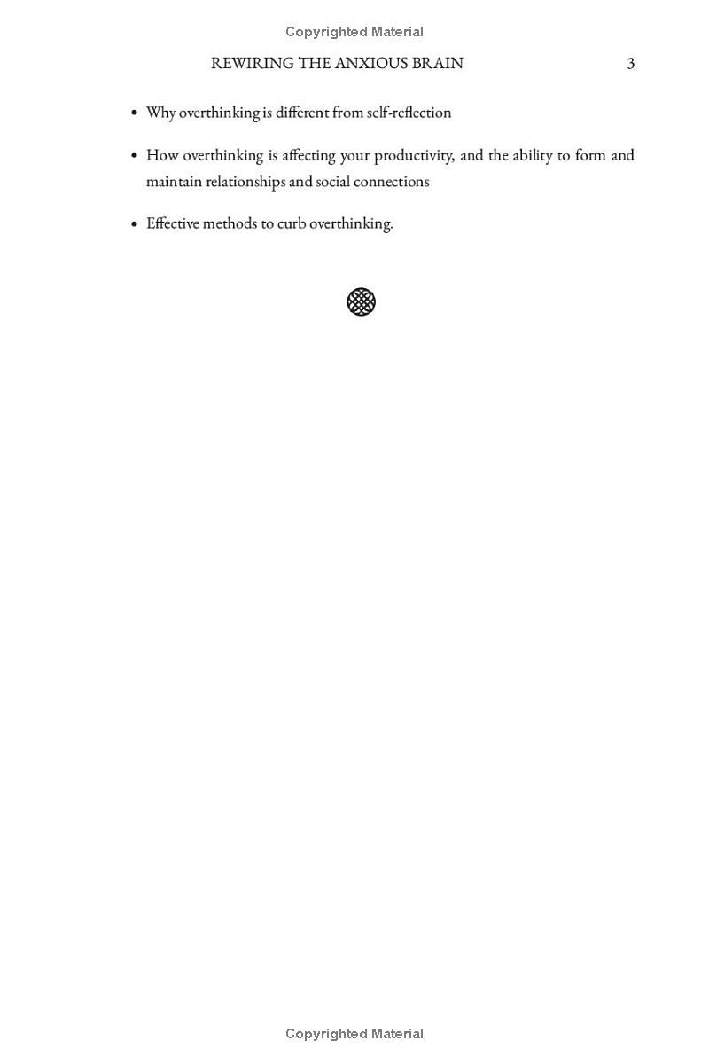 Rewiring The Anxious Brain: Conquer Worry and Anxiety, Reduce Stress, Stop Overthinking and Calm Your Mind with Proven Strategies