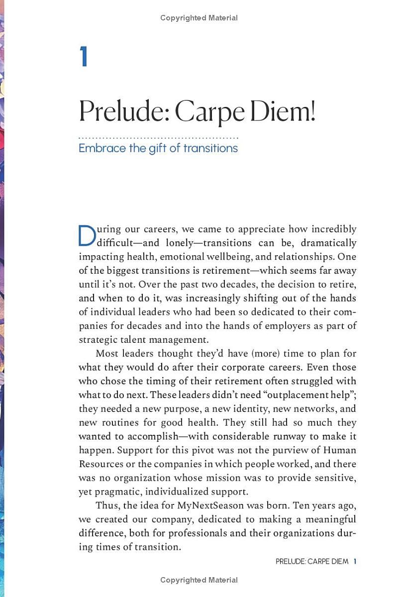 Revealing Your Next Season: Reflections on 10 Years of Supporting Leaders Transitioning from Intense Careers to Fulfilling Next Seasons