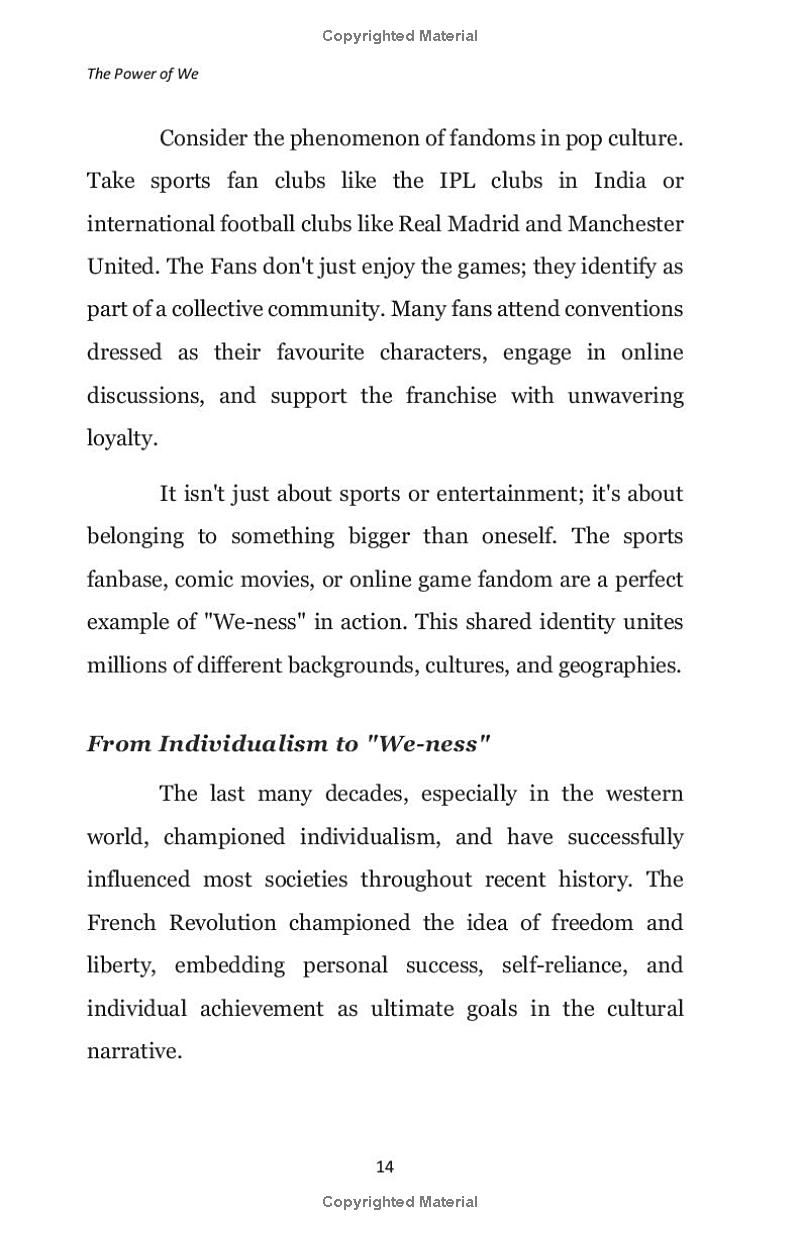 The Power Of We: How To Influence and Build Stronger Brands, Communities and Movements Through Unity (Influencing, Persuasion & Decision Making)