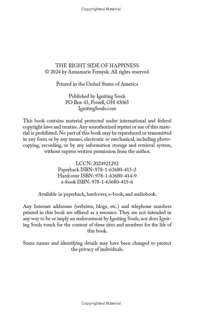 The Right Side of Happiness: A Practical Guide for Embracing Mindfulness and Living Your Best Life