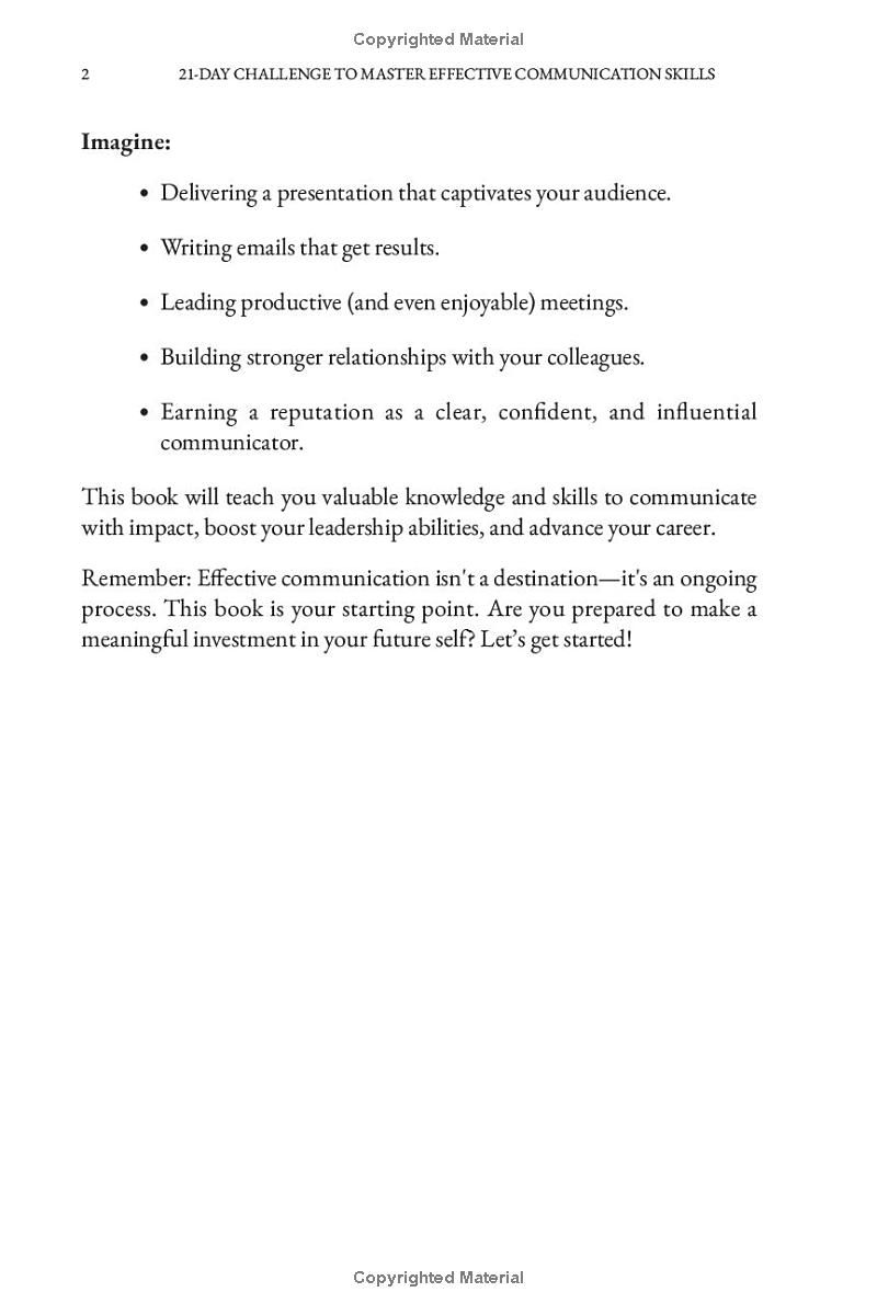 21-Day Challenge to Master Effective Communication Skills: A Practical Book to Enhance Workplace Relationships and Improve Professional Success