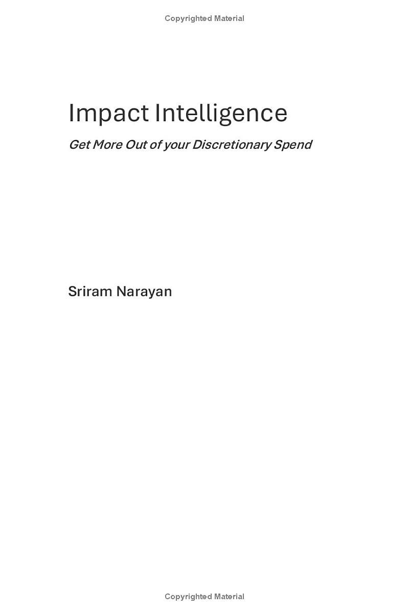 Impact Intelligence: Get More Out Of Your Discretionary Spend