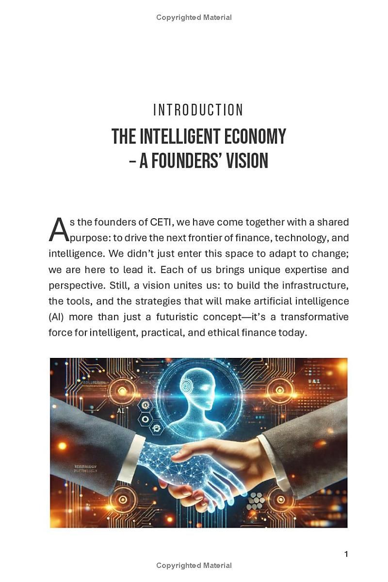 The Intelligent Economy: How AI and Blockchain Are Transforming Business and Society: Empowering a Transparent, Decentralized, and Sustainable Future