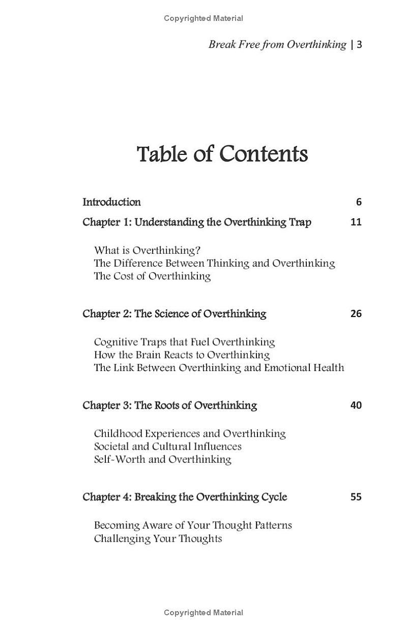 Break Free from Overthinking: 25 Simple Steps to Break Free from Mental Clutter, Conquer Anxiety, and Reclaim Your Confidence