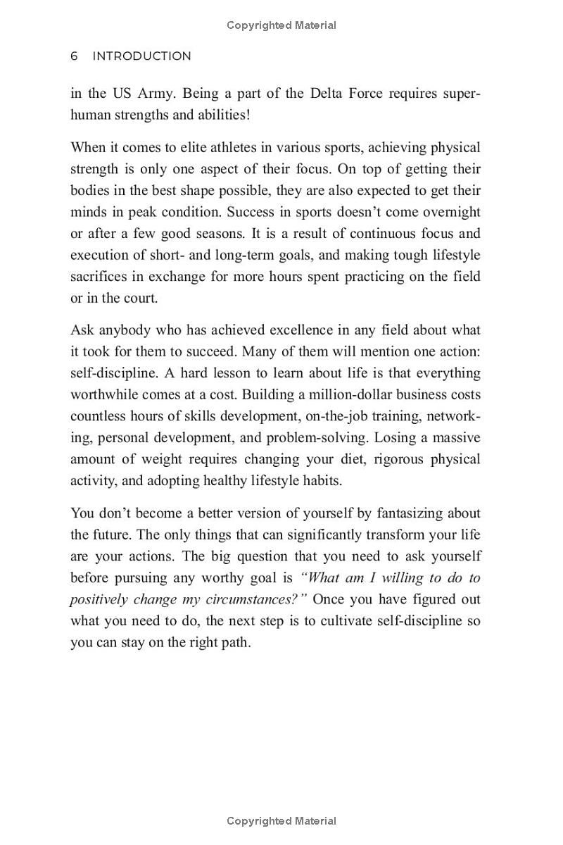 Mastering Self-Discipline: Break Free from Chronic Procrastination, Become Mentally Resilient and Achieve Any Goal You Set for Yourself with Ease