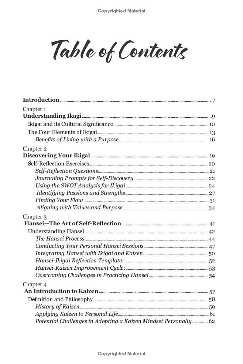 Ikigai, Kaizen & Hansei: A Life-Changing Journey into Japanese Philosophy to Live a Long, Meaningful Life. Discover Your Purpose, Embrace Happiness, and Be More Productive