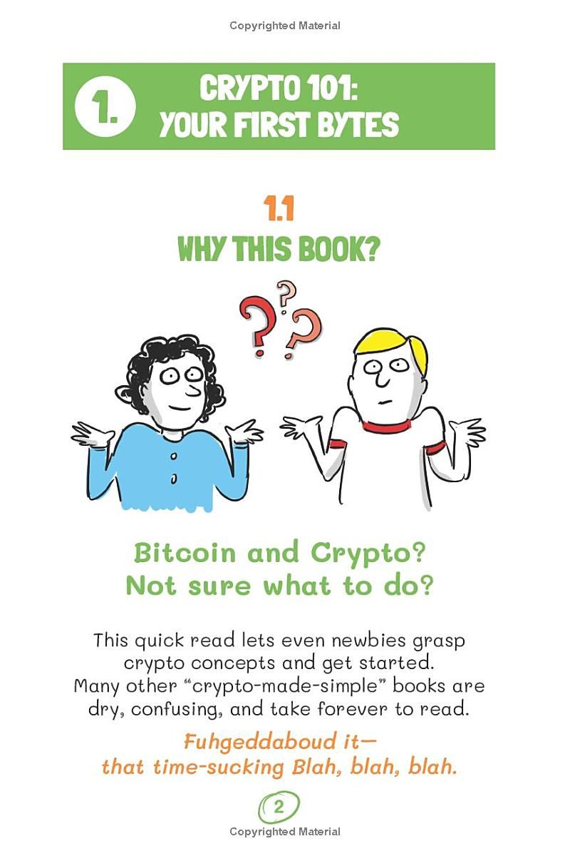 One Coin. Two Coin. What Coin? Bitcoin: Crypto for Grownups Made as Easy as Childs Play