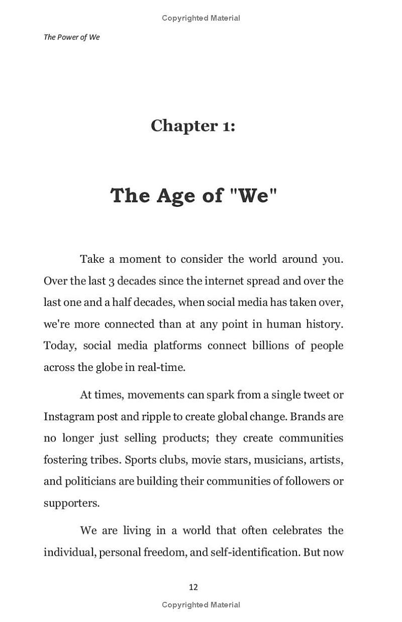 The Power Of We: How To Influence and Build Stronger Brands, Communities and Movements Through Unity (Influencing, Persuasion & Decision Making)