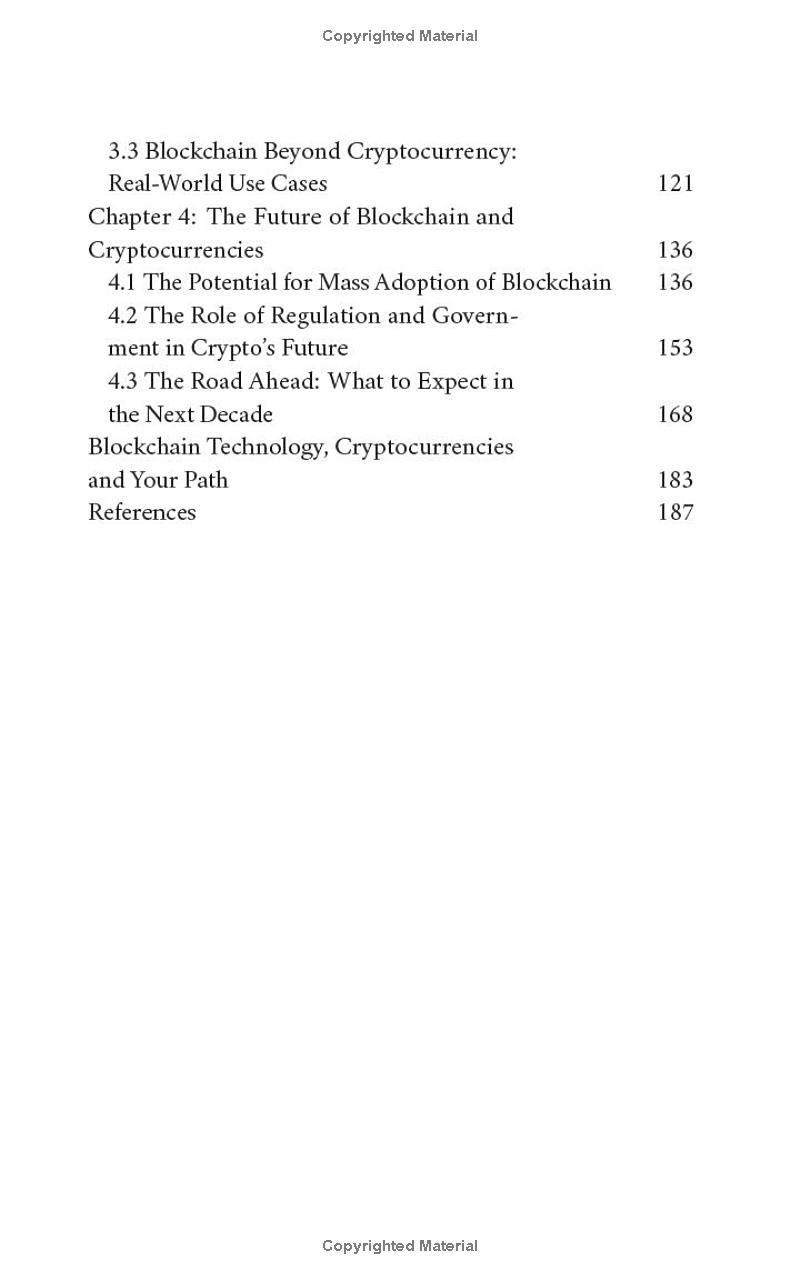 Cryptocurrency Technologies Unlocked: Bitcoin, Blockchain and the Rise of New Digital Money: How do Cryptocurrencies Work? What does the Future Hold for this Disruptive, Game-Changing Technology?