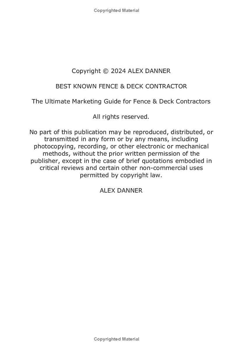 Best Known Fence & Deck Contractor: The Ultimate Marketing Guide for Fence & Deck Contractors