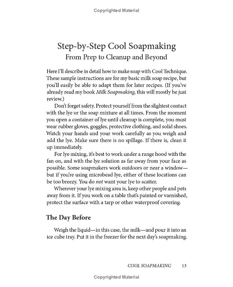 Cool Soapmaking: The Smart Guide to Low-Temp Tricks for Making Soap, or How to Handle Fussy Ingredients Like Milk, Citrus, Cucumber, Pine Tar, Beer, and Wine (Smart Soap Making)