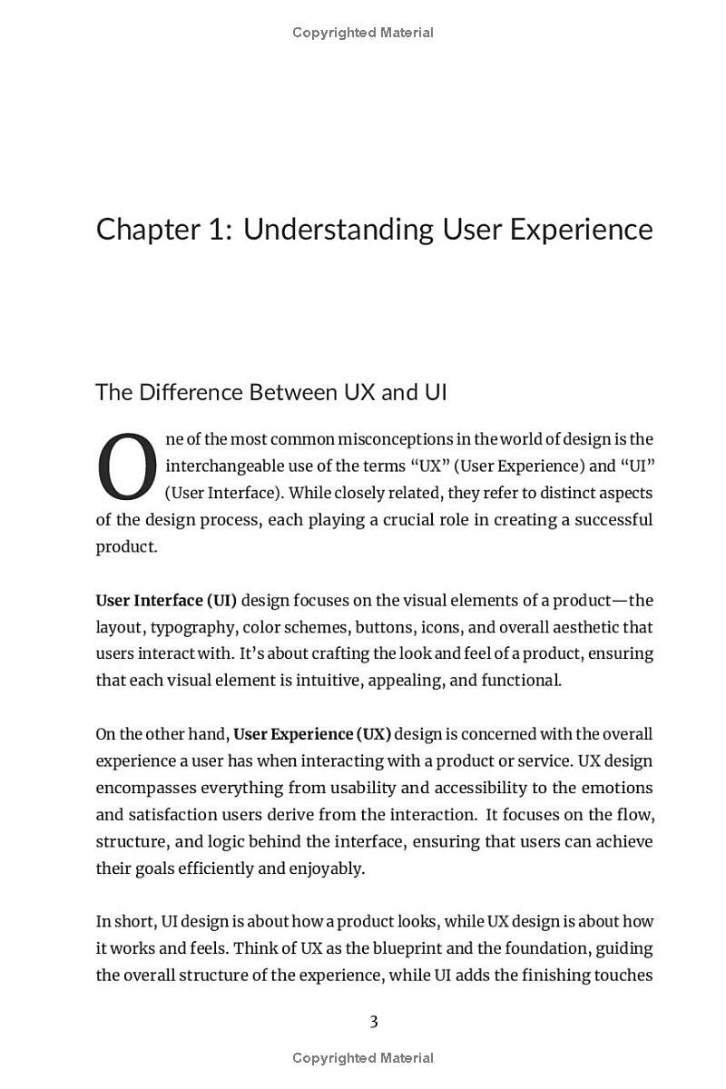 The Ultimate UX Designers Handbook: Master User-Centered Design, Use AI to Your Advantage, Build a Portfolio, Balancing Multiple Roles and Responsibilities to Excel in Your Role (Business Management)