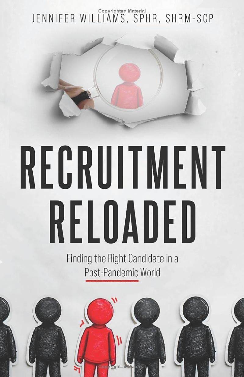 Recruitment Reloaded: Finding the Right Candidate in a Post-Pandemic World