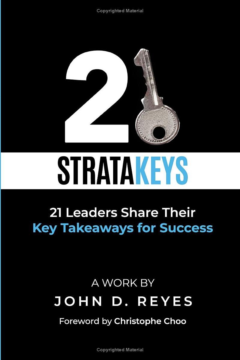 21 StrataKeys: 21 Leaders Share Their Key Takeaways for Success