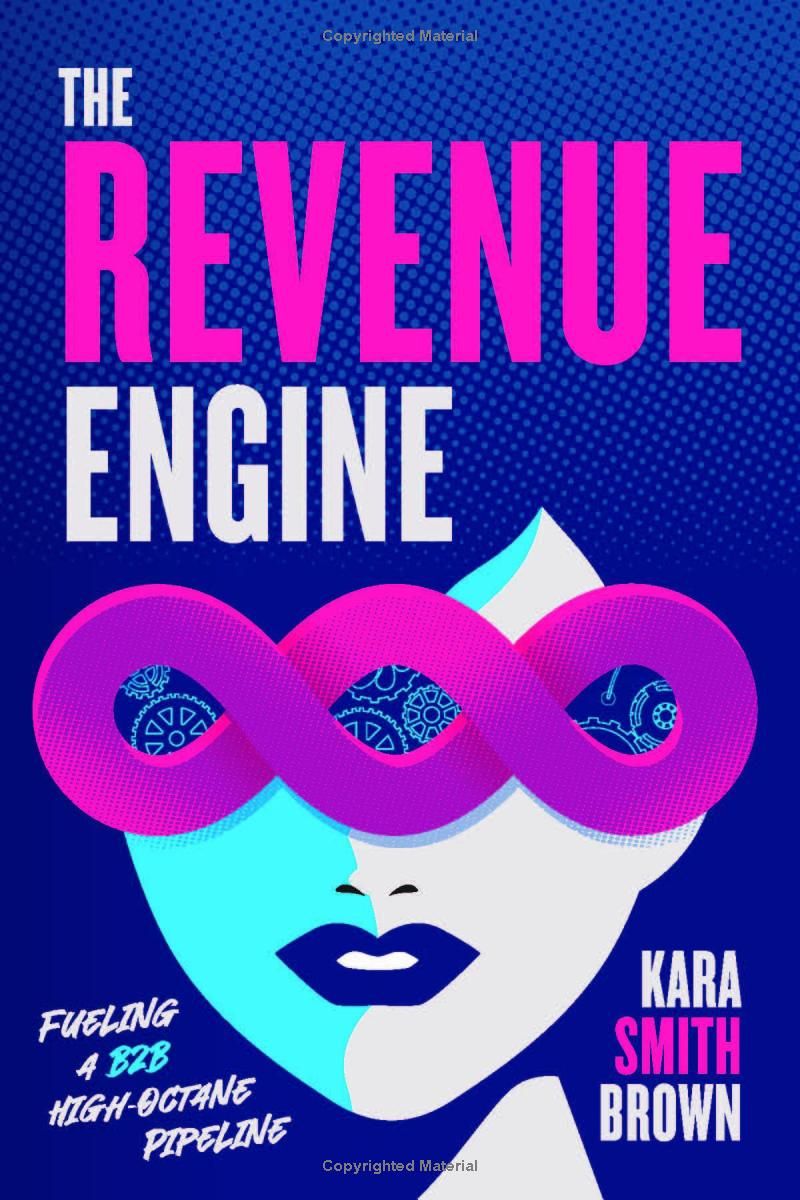 The Revenue Engine: Fueling a B2B High Octane Pipeline