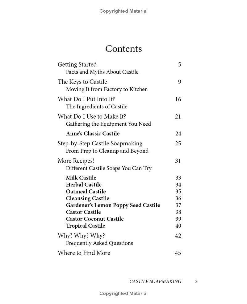 Castile Soapmaking: The Smart Guide to Making Castile Soap, or How to Make Bar Soaps From Olive Oil With Less Trouble and Better Results (Smart Soap Making)
