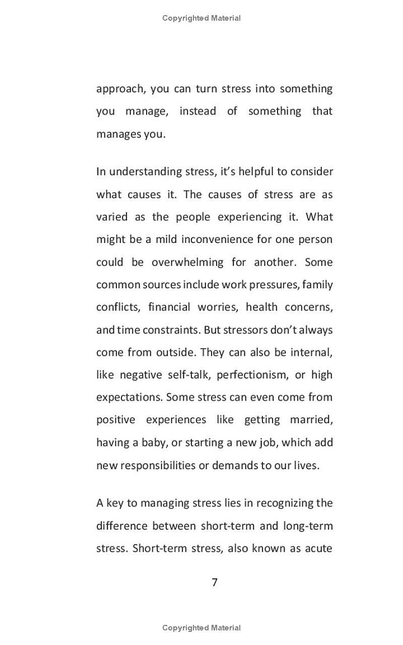 The Art of Managing Stress: Master Your Mind, Build Mental Strength, Establish Positive Habits, and Achieve Personal and Professional Growth in Life. (The Art of Living)