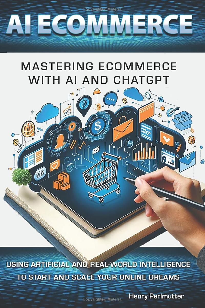 AI ECOMMERCE: Mastering Ecommerce with AI and ChatGPT