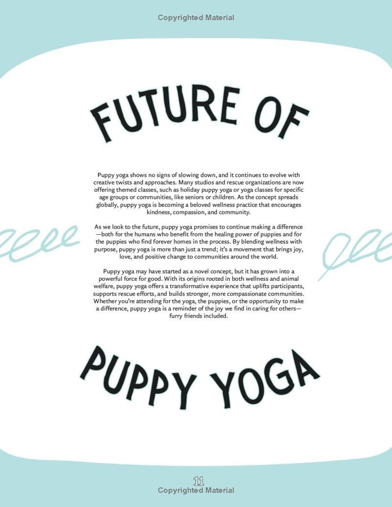 Host Your Own Puppy Yoga Class: The Ultimate Guide to Puppy Yoga Success (Business of Yoga)