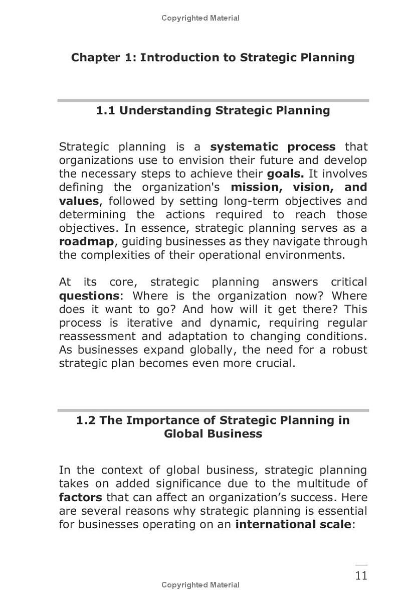 Strategic Planning For Global Business: An Internationalization Model Based On A Business Vision For Multinationals, SMEs And Start Up Building Strategies For International Growth And Competitiveness