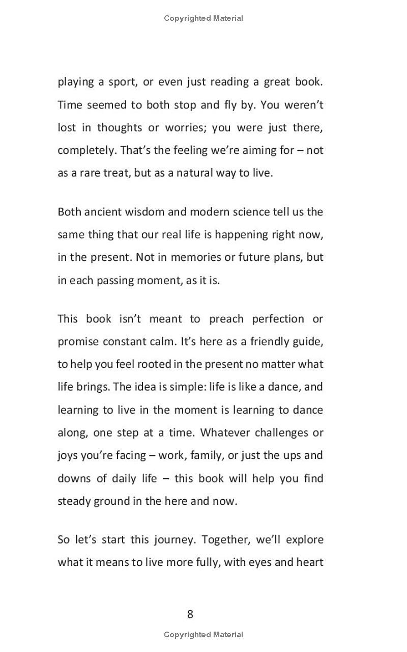 How to Master Living in the Moment: Overcome Anxiety, Improve Focus, Boost Confidence, and Transform Your Life. (Life Mastery: A Transformative Journey)