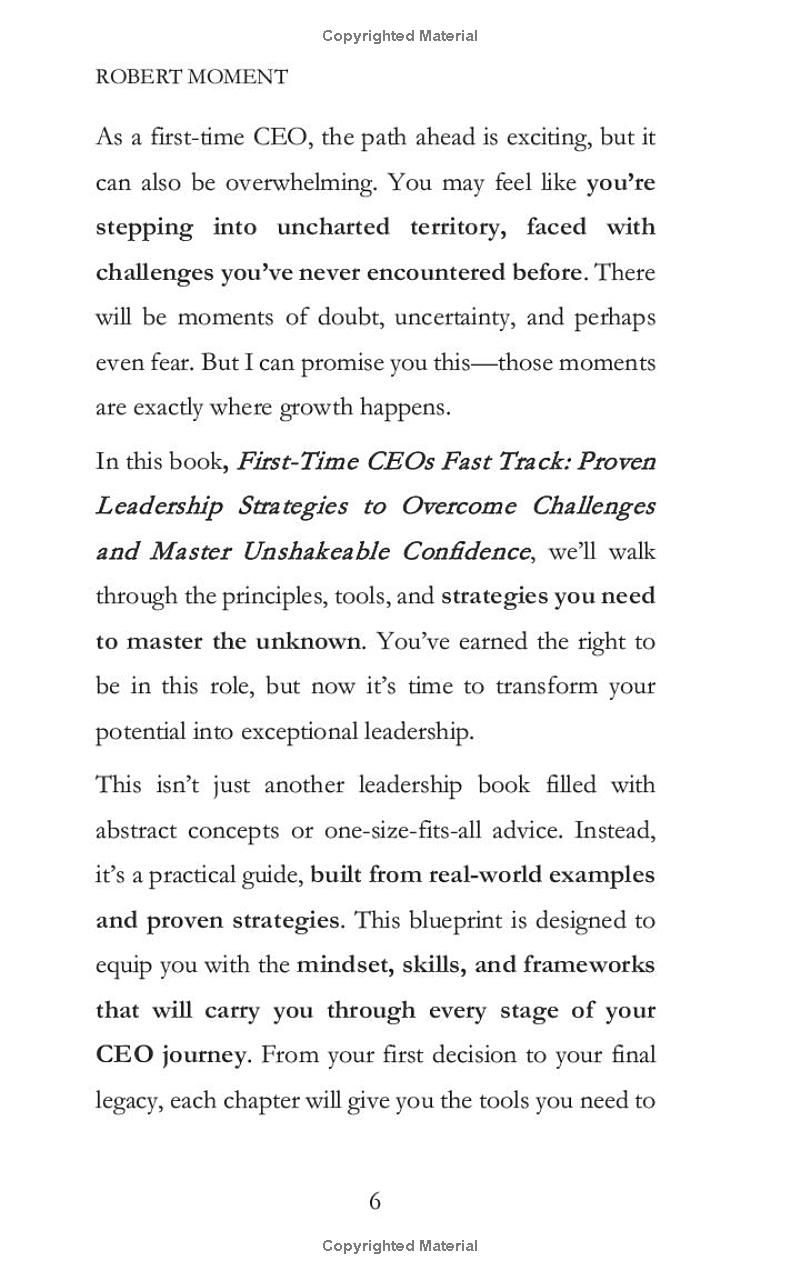 First Time CEOs Fast Track: Proven Leadership Strategies to Overcome Challenges and Master Unshakeable Confidence