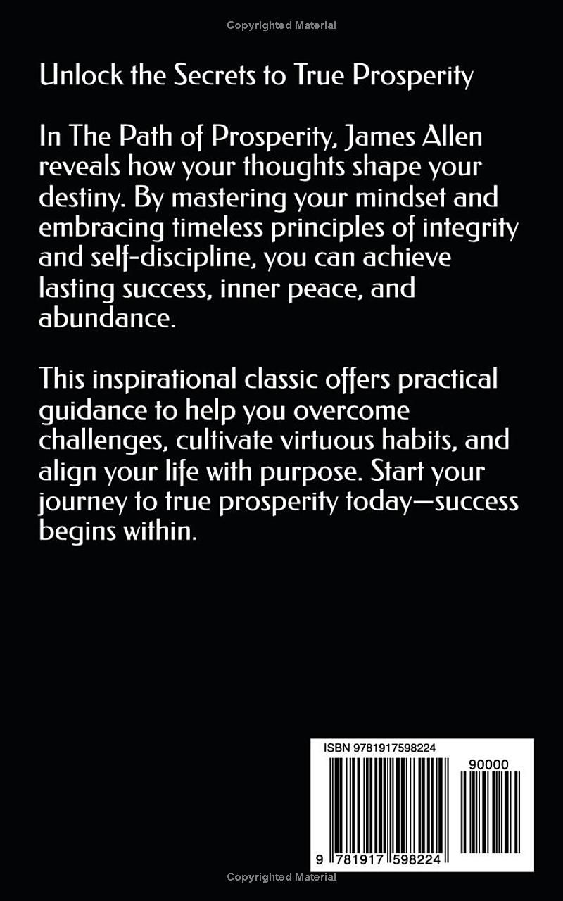 The Path Of Prosperity: The Original Classic by James Allen - A Self-Help Guide to Prosperity and Personal Growth