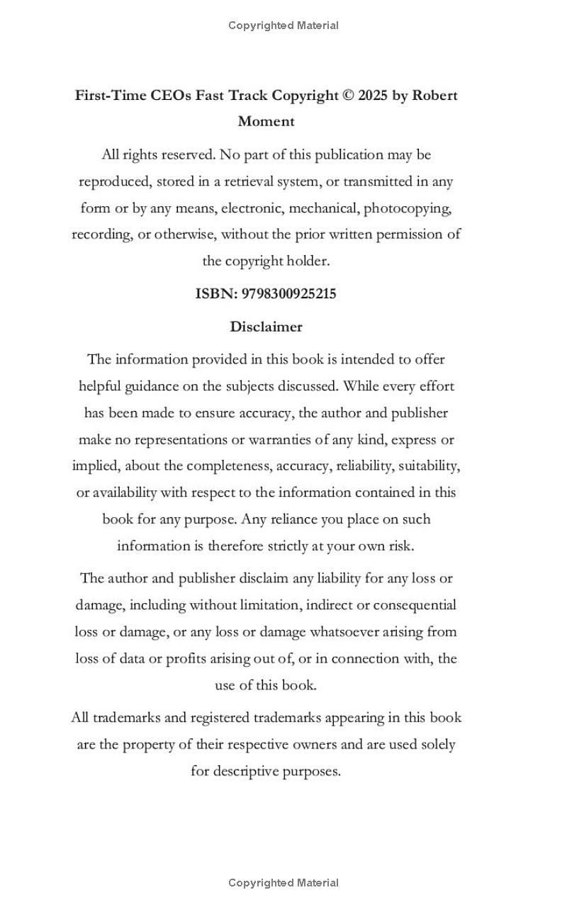 First Time CEOs Fast Track: Proven Leadership Strategies to Overcome Challenges and Master Unshakeable Confidence